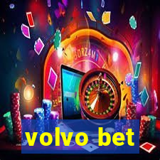 volvo bet